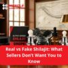 Real vs Fake Shilajit: What Sellers Don’t Want You to Know